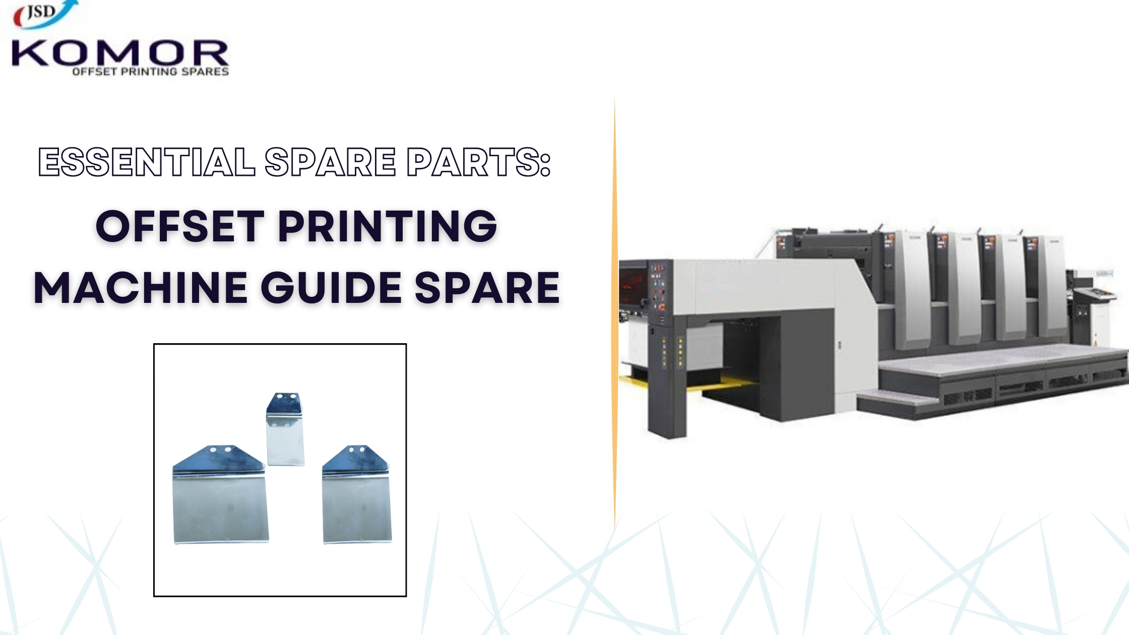 Essential Spare Parts: Offset Printing Machine Guide Spare
